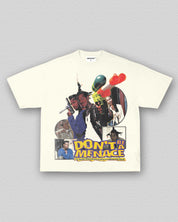 DON'T BE A MENACE TEE 9.24