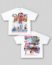 STUPID IS, AS STUPID DOES ... FORREST GUMP TEE