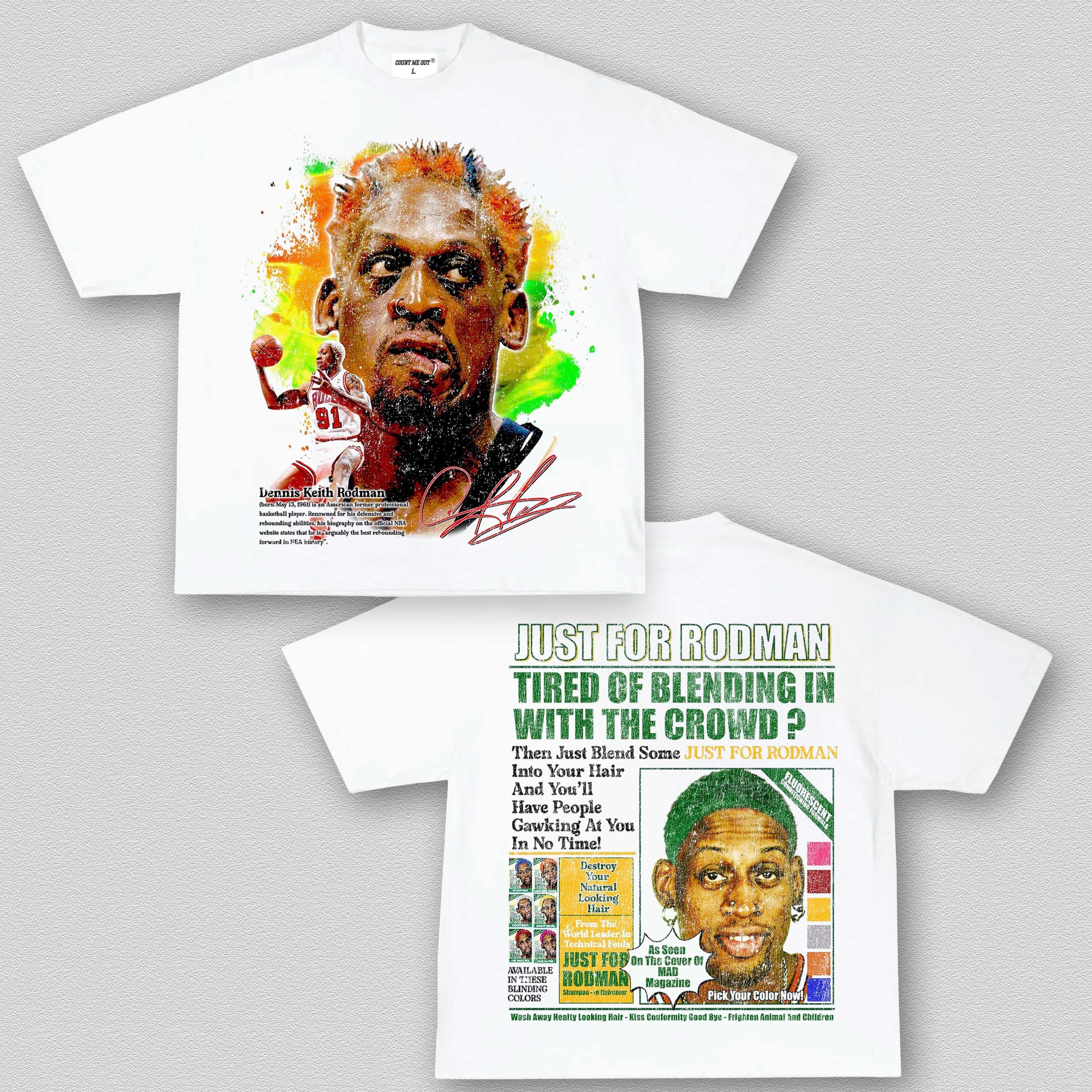 DENNIS RODMAN TEE 10.6