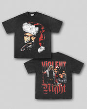 VIOLENT NIGHT TEE 12.3