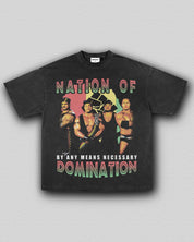 NATION OF DOMINATION TEE