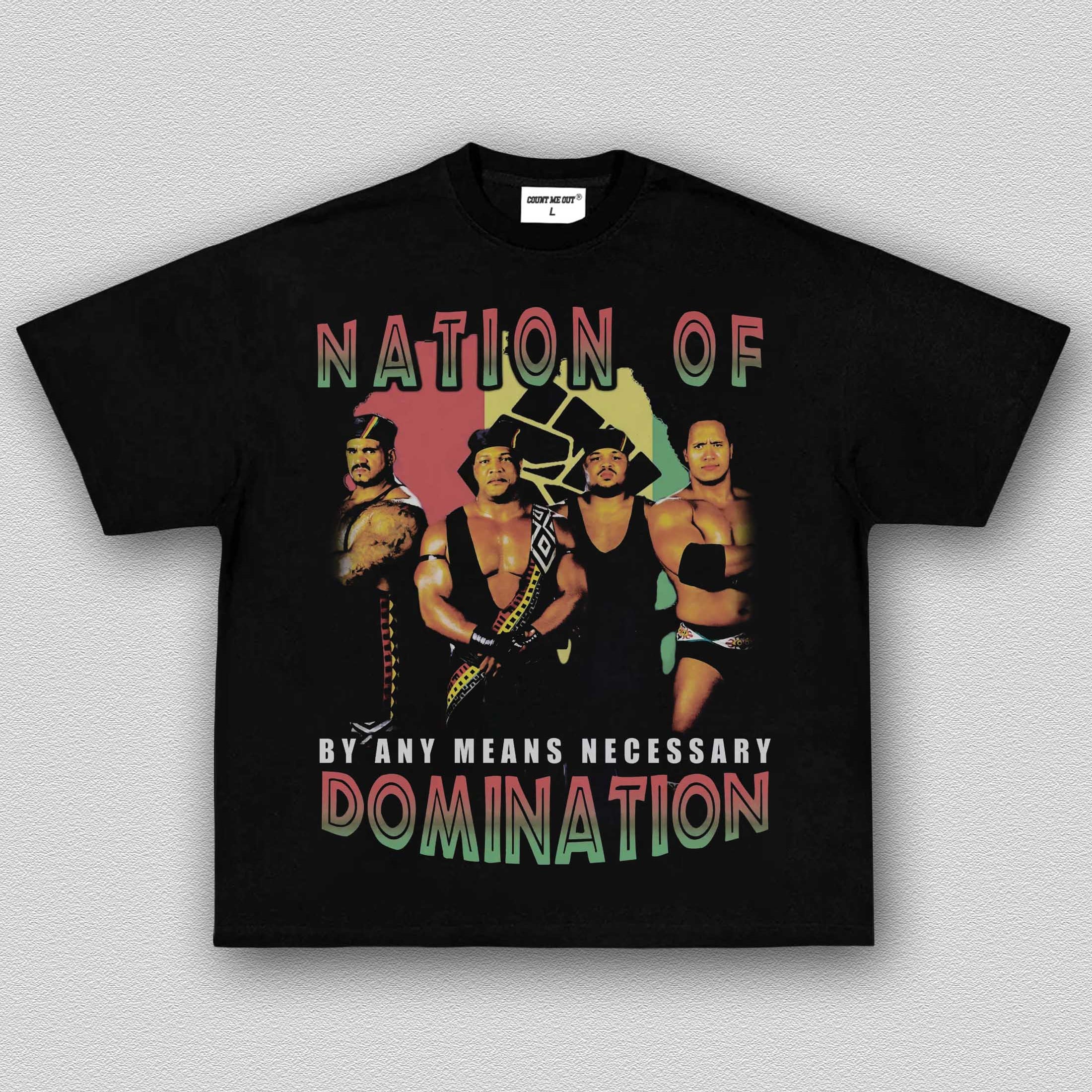 NATION OF DOMINATION TEE