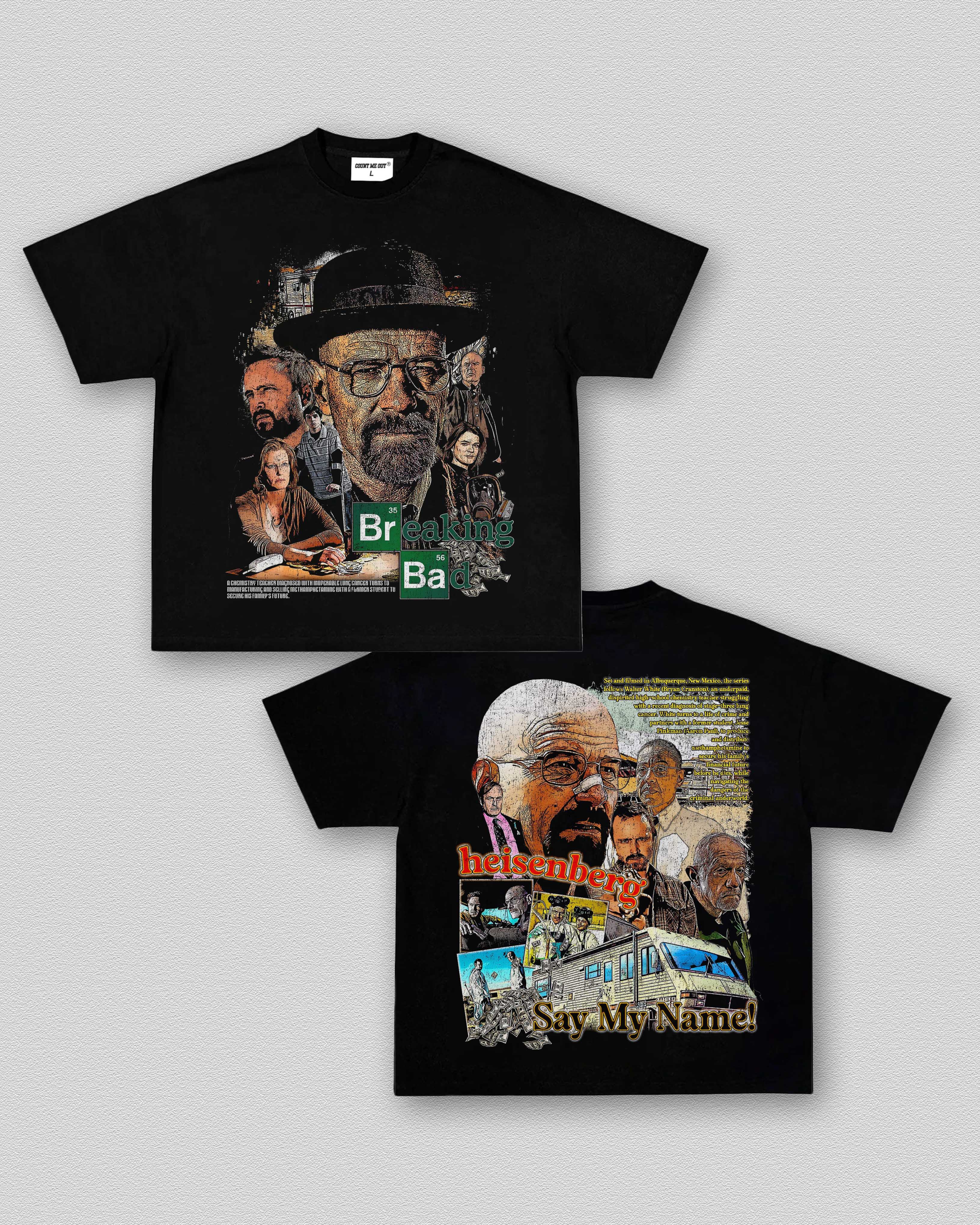 SAY MY NAME, HEISENBERG TEE 10.31