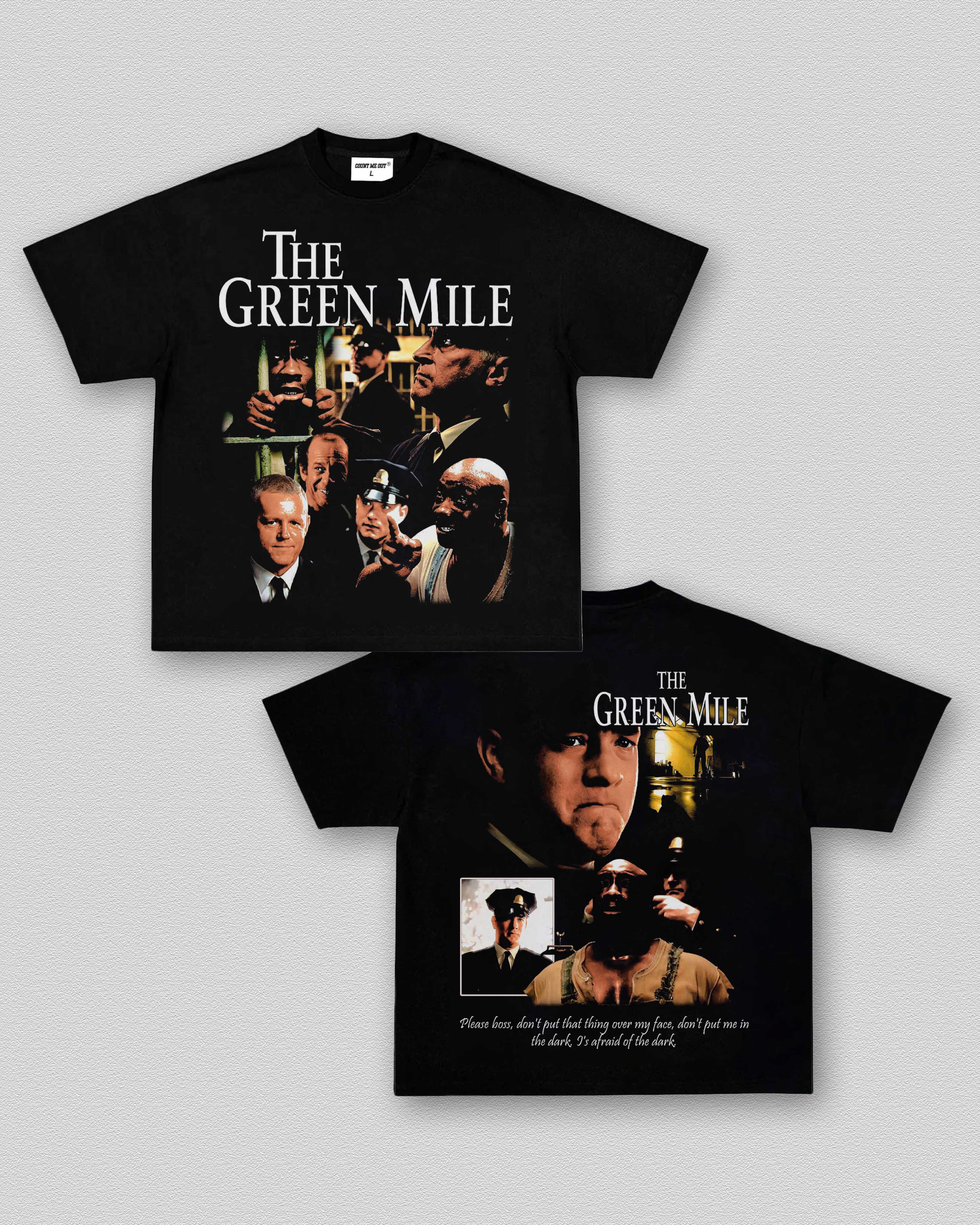 THE GREEN MILE TEE