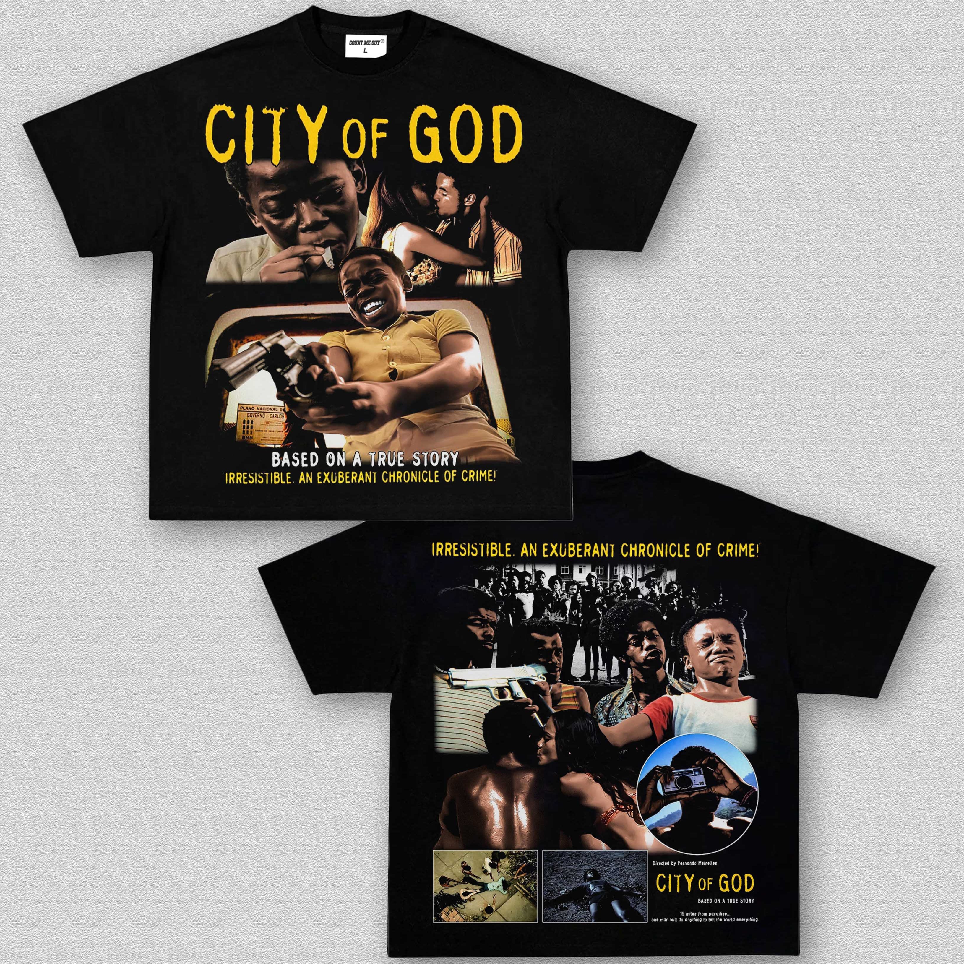 CITY OF GOD TEE 10.6