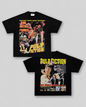 SAY WHAT AGAIN ... PULP FICTION TEE