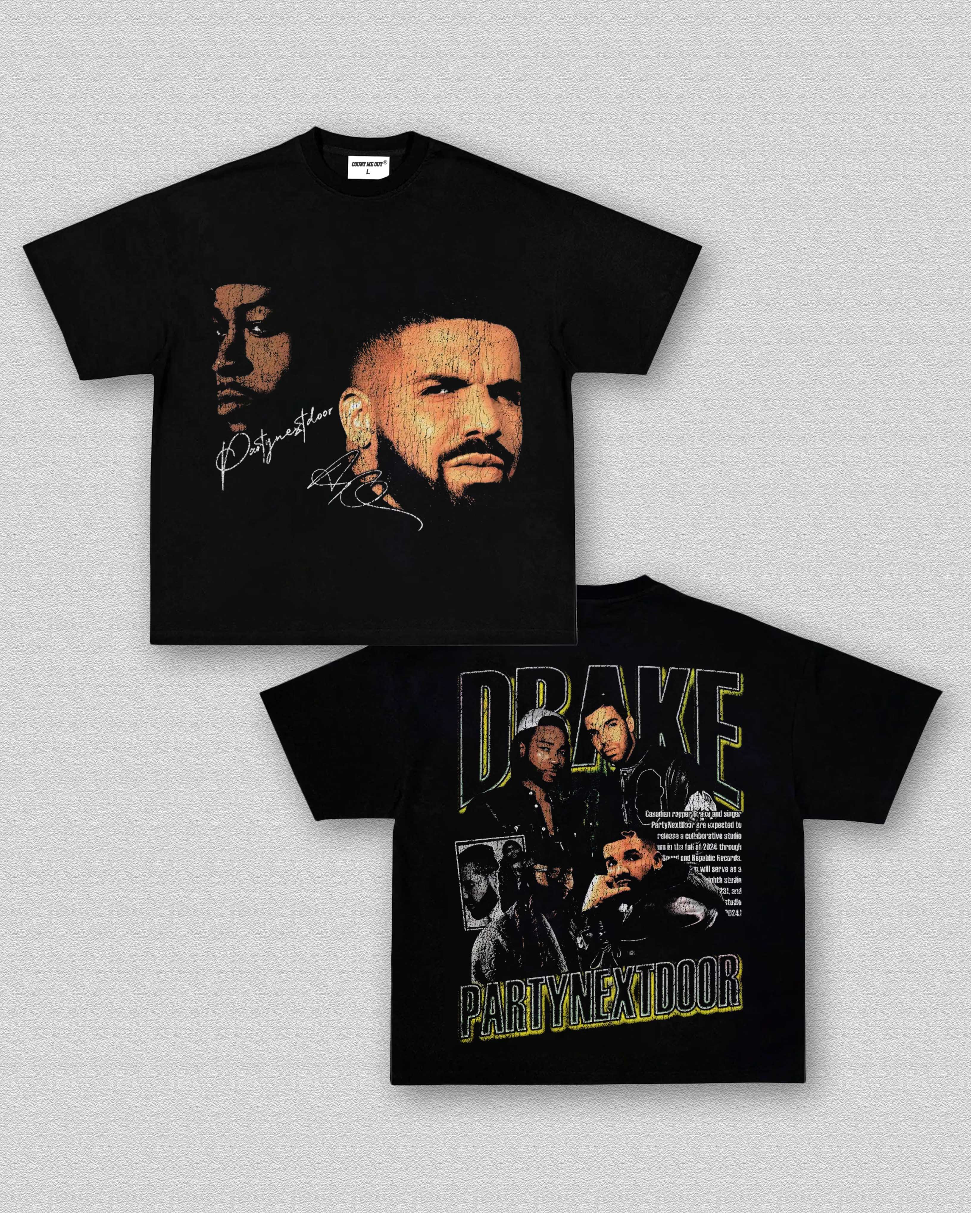 DRAKE FT PARTYNEXTDOOR TEE 11.15