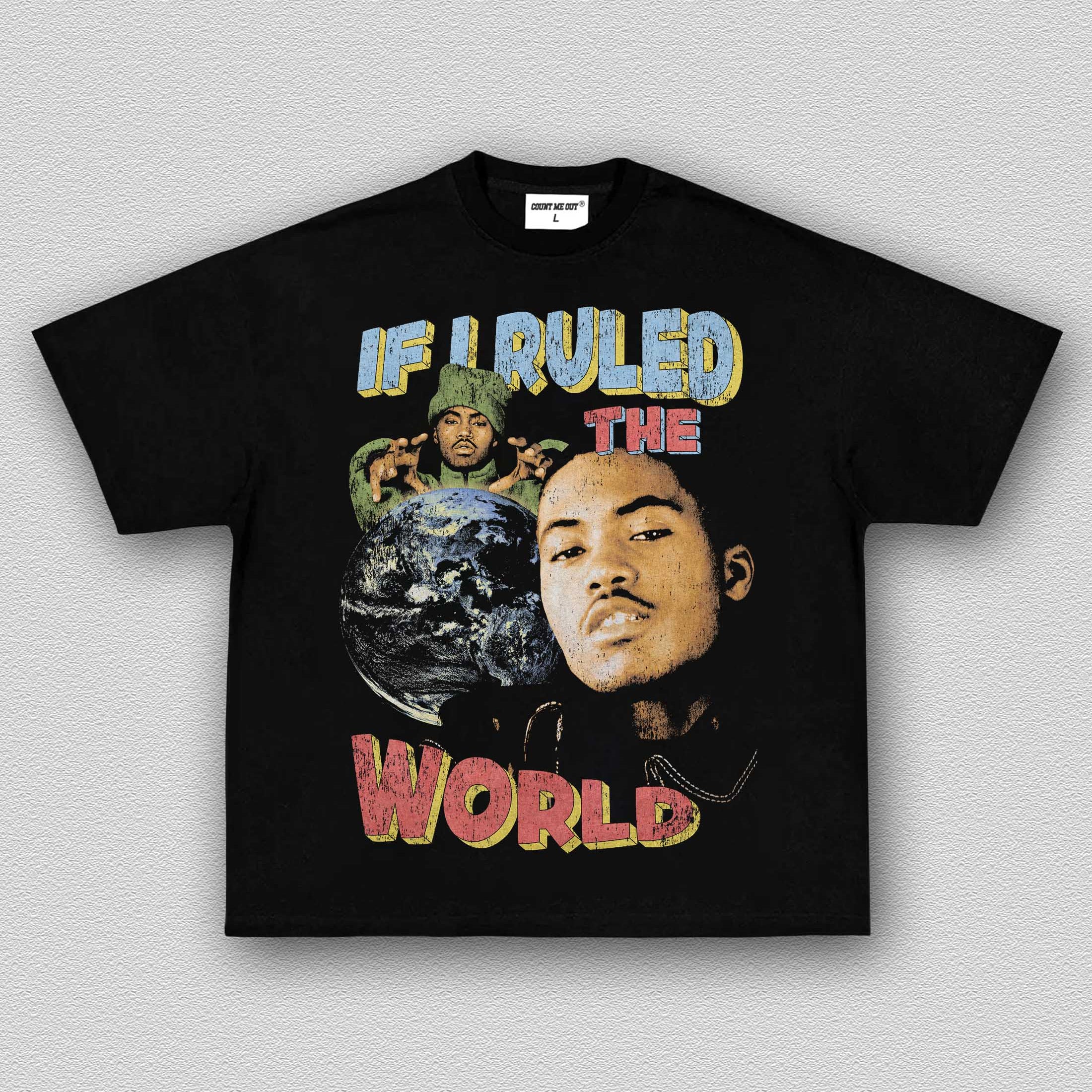 NAS - IF I RULED THE WORLD TEE 12.3