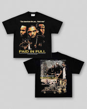 PAID IN FULL TEE