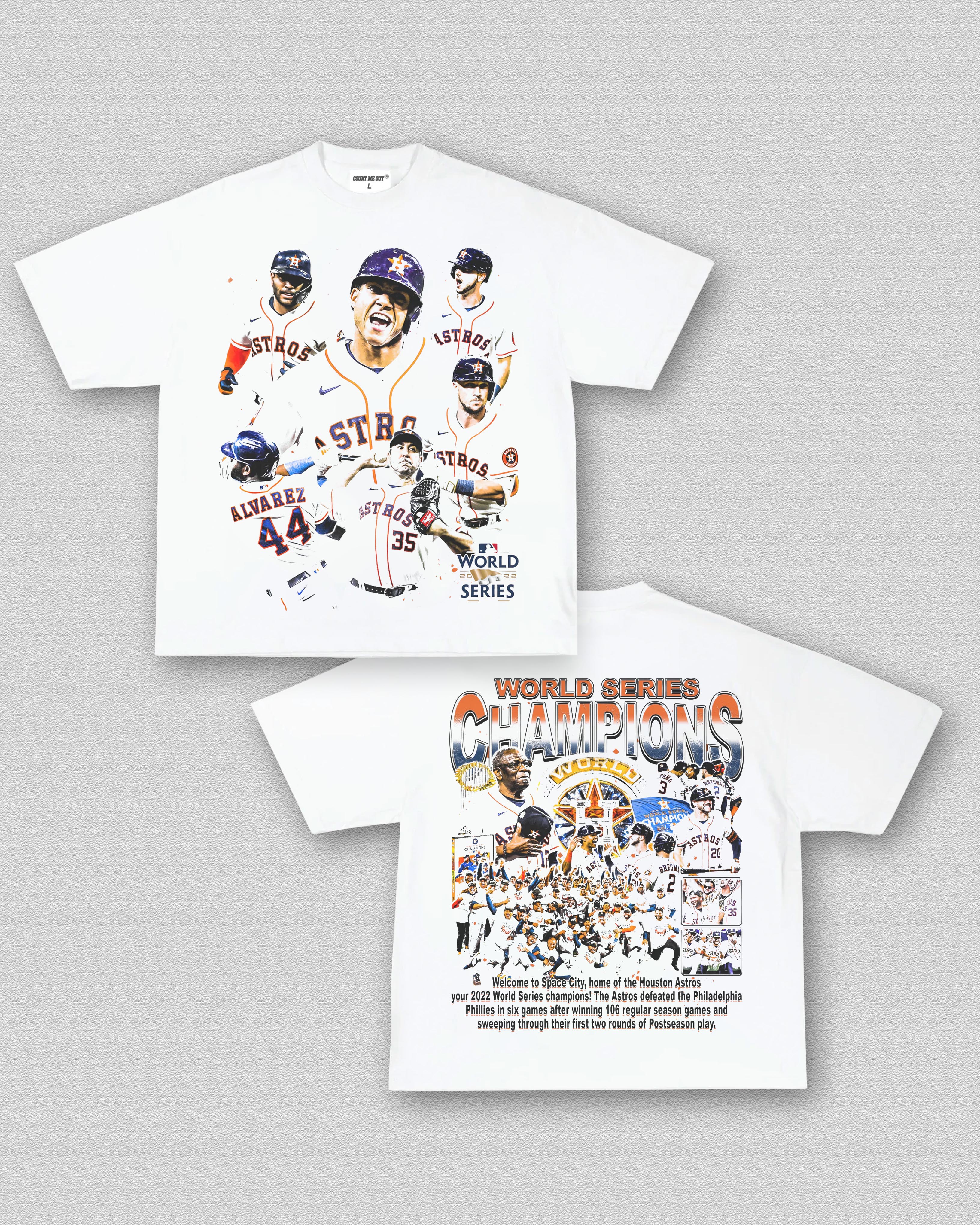 COUNTMEOUT 2022 WORLD SERIES CHAMPS - ASTROS TEE