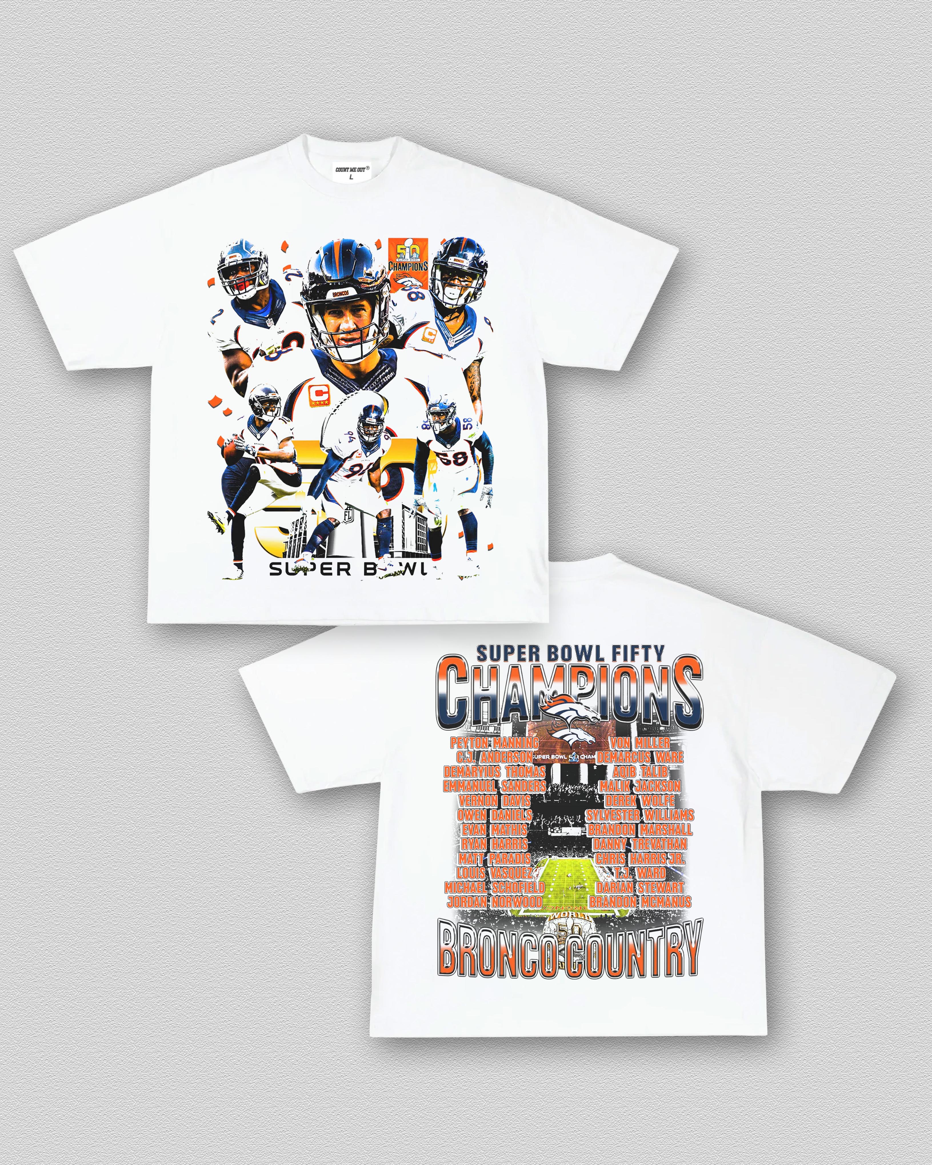 COUNTMEOUT SUPER BOWL 50 CHAMPS - BRONCOS TEE