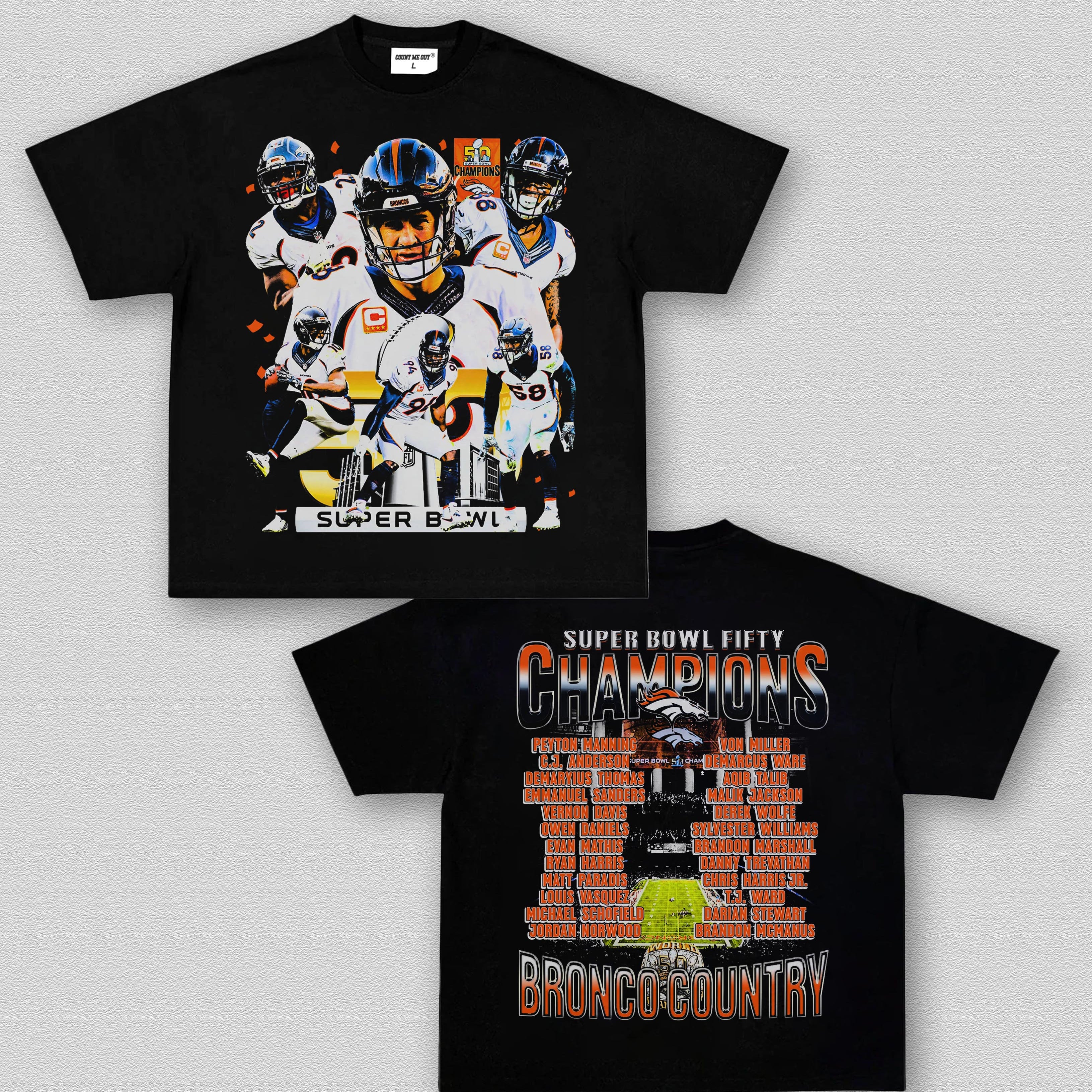 COUNTMEOUT SUPER BOWL 50 CHAMPS - BRONCOS TEE