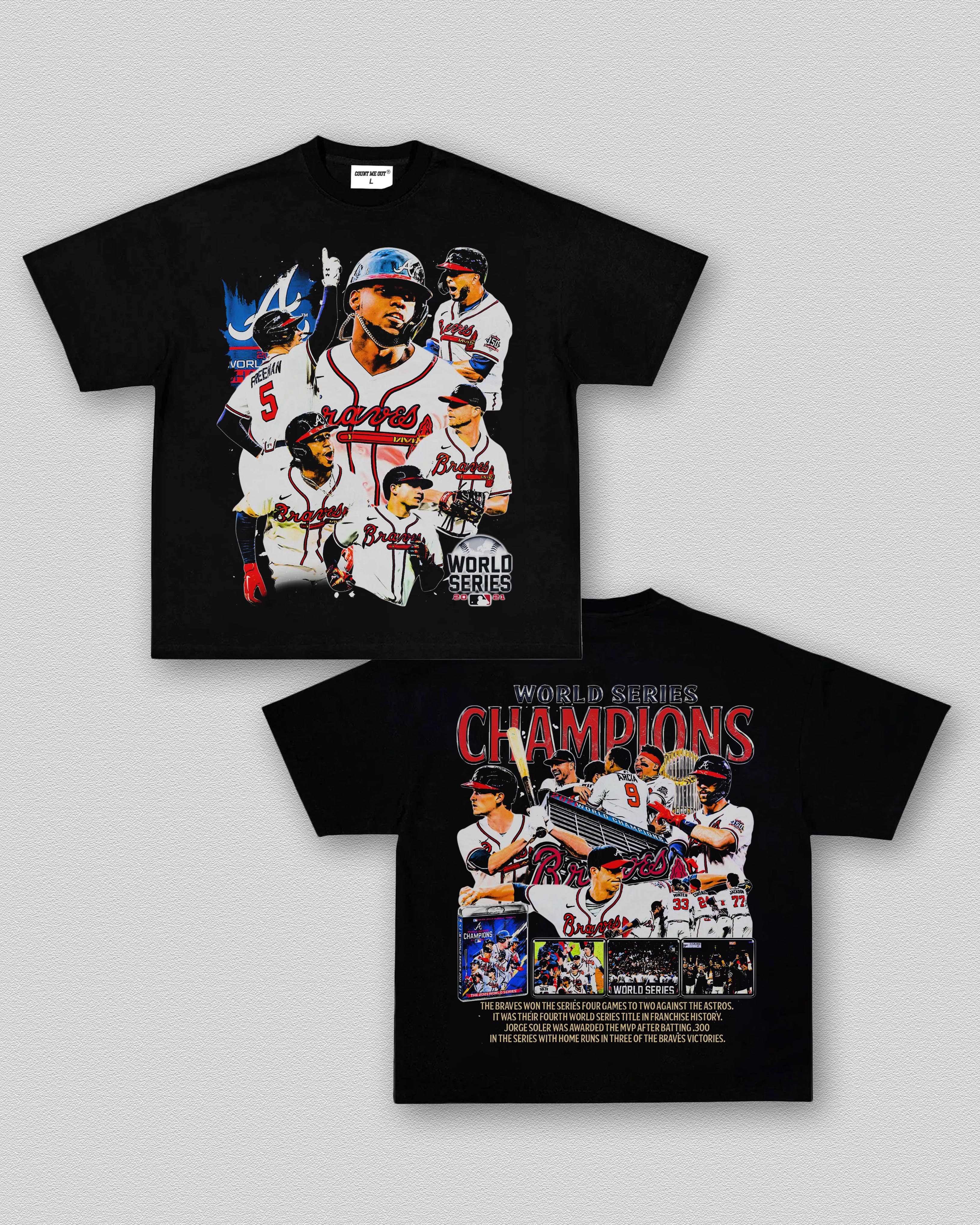 COUNTMEOUT 2021 WORLD SERIES CHAMPS - BRAVES TEE